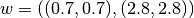 w = ((0.7, 0.7), (2.8, 2.8))