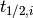 t_{1/2,i}
