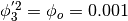 \phi_3^{'2} = \phi_o = 0.001