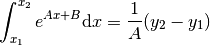 \int_{x_1}^{x_2} e^{Ax+B} \mathrm{d}x = \frac{1}{A}(y_2-y_1)