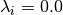 \lambda_i = 0.0
