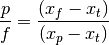 \frac{p}{f} = \frac{(x_f - x_t)}{(x_p - x_t)}